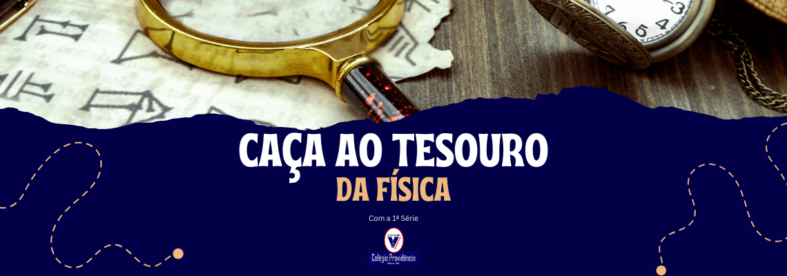 caça ao tesouro - física (1)